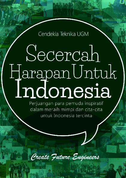 SECERCAH HARAPAN UNTUK INDONESIA